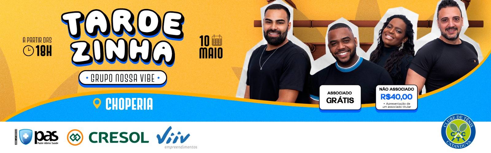 Tardezinha Nossa Vibe